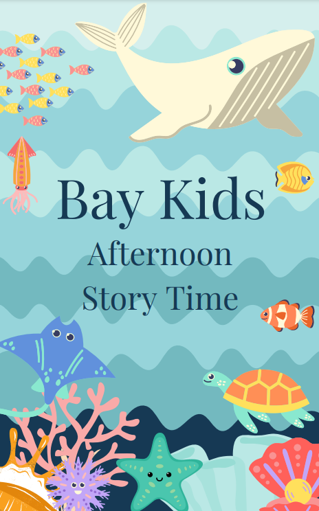 bay kids afternoon story time