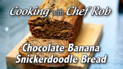 Chocolate Banana Snickerdoodle Bread