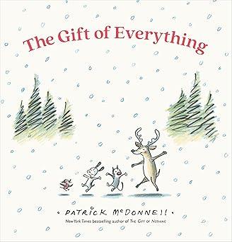 The Gift of Everything