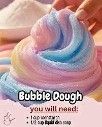 Bubble Dough
