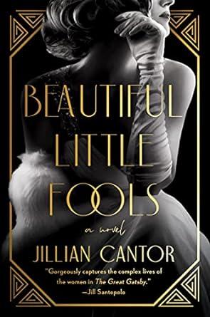 Book Cover - Beautiful Little Fools by Jillian Cantor