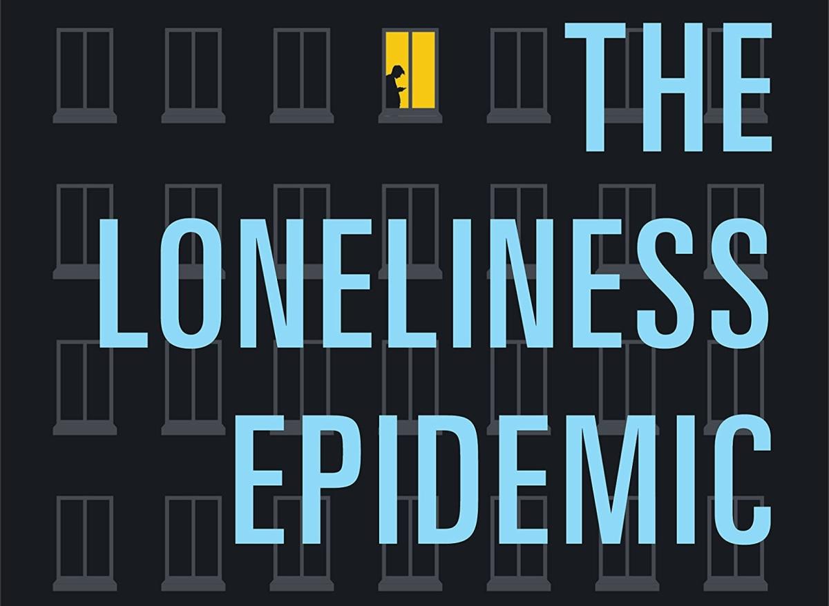 The Loneliness Epidemic