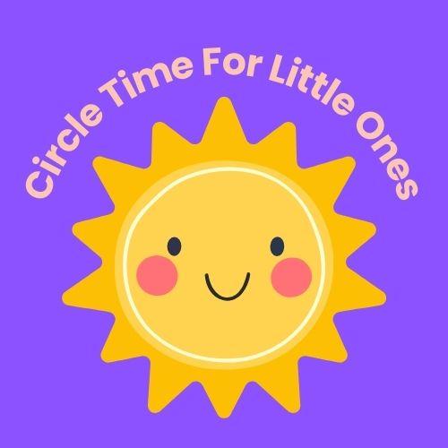 Circle Time for Little Ones