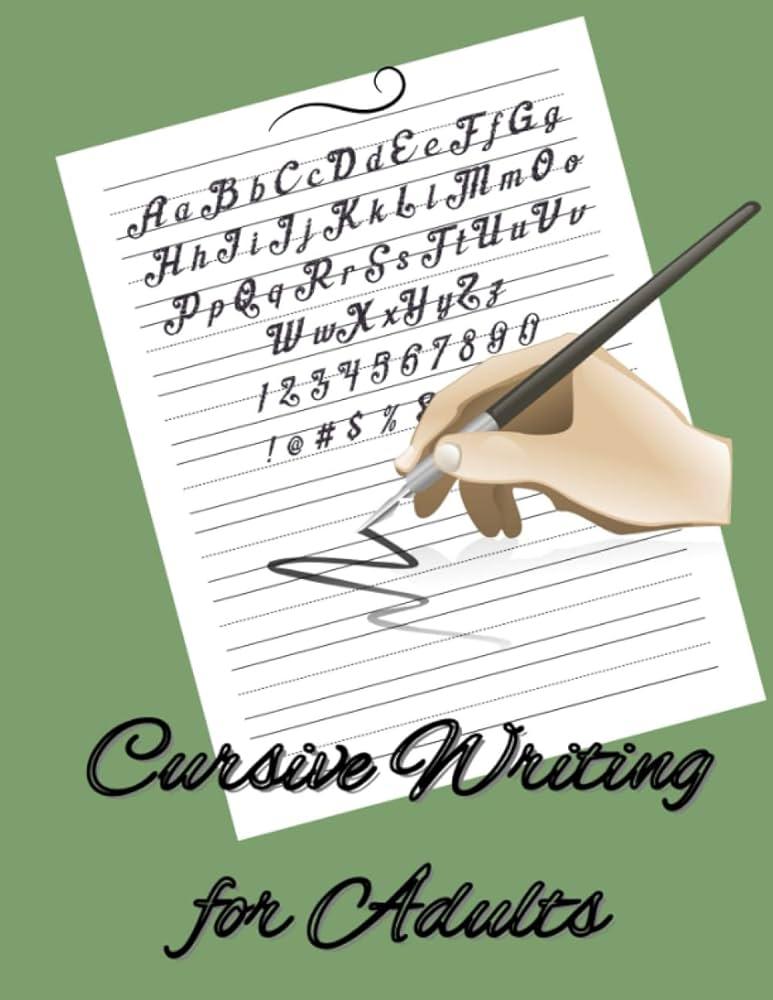 Cursive Writing for Adults
